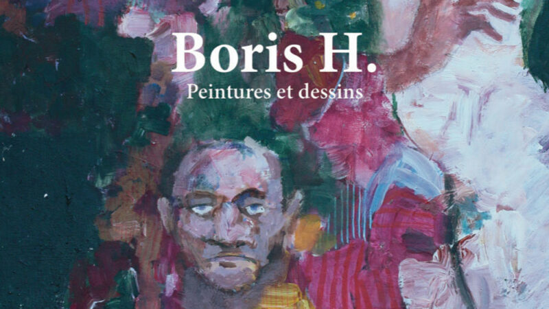 Flyer de l'exposition Boris H.